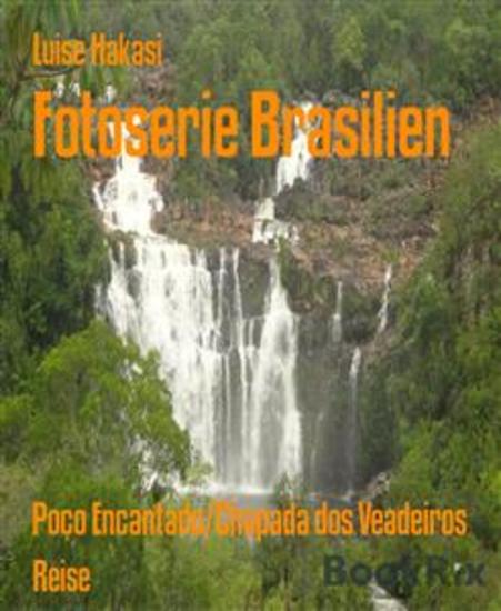 Fotoserie Brasilien - Poço Encantado Chapada dos Veadeiros - cover