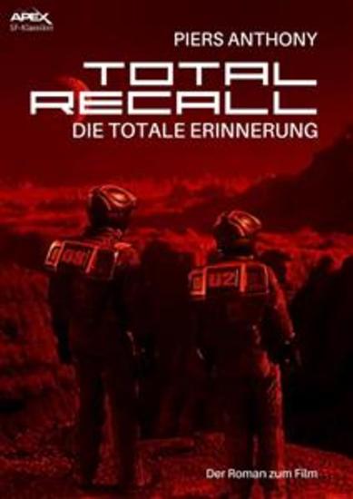 TOTAL RECALL - DIE TOTALE ERINNERUNG - Der Roman zum Film - cover