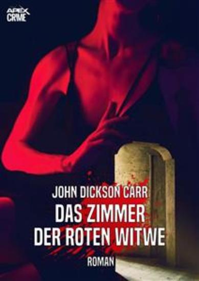 DAS ZIMMER DER ROTEN WITWE - Der Krimi-Klassiker! - cover