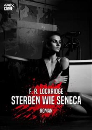 STERBEN WIE SENECA - Der Krimi-Klassiker! - cover