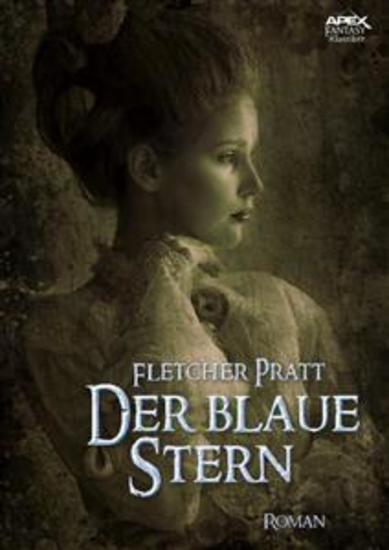 DER BLAUE STERN - Der Fantasy-Klassiker! - cover