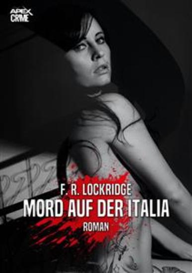 MORD AUF DER ITALIA - Der Krimi-Klassiker! - cover