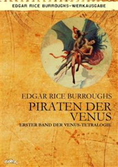 PIRATEN DER VENUS - Erster Roman der VENUS-Tetralogie - cover