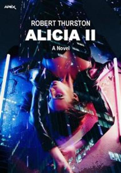 ALICIA II - The science fiction classic! - cover
