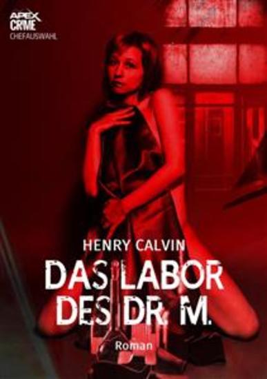 DAS LABOR DES DR M - Der Krimi-Klassiker! - cover