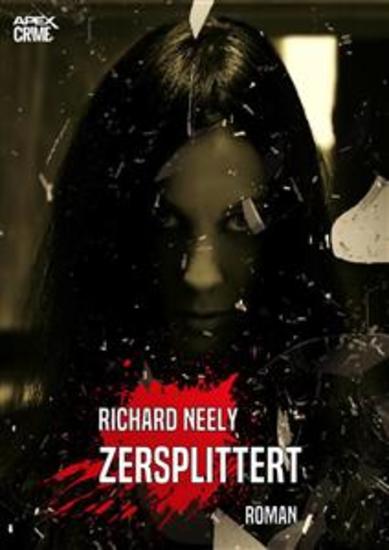 ZERSPLITTERT - Ein Psycho-Thriller - cover