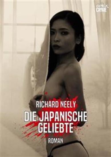 DIE JAPANISCHE GELIEBTE - Der Krimi-Klassiker! - cover