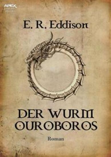 DER WURM OUROBOROS - Der Fantasy-Klassiker! - cover