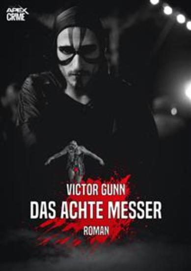 DAS ACHTE MESSER - Der Krimi-Klassiker! - cover