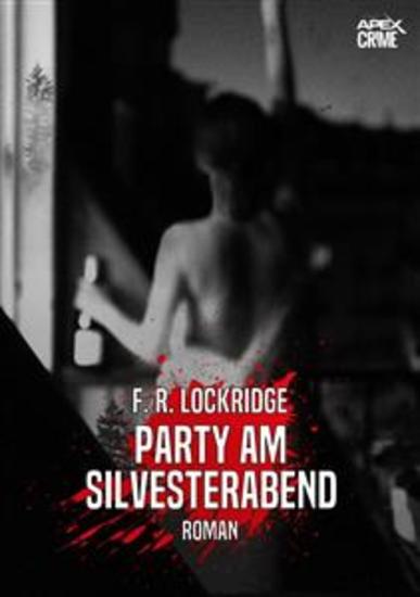 PARTY AM SILVESTERABEND - Der Krimi-Klassiker! - cover