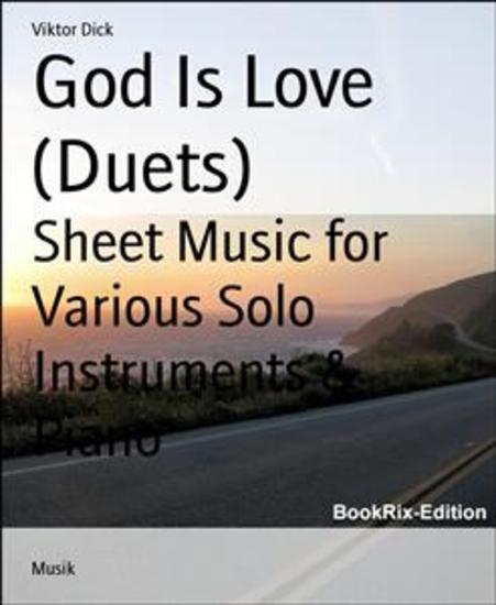 God Is Love (Duets) - Sheet Music for Various Solo Instruments & Piano - cover
