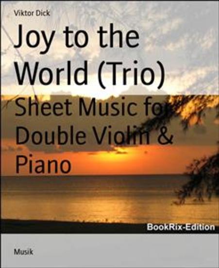 Joy to the World (Trio) - Sheet Music for Double Violin & Piano - cover