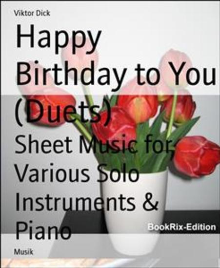 Happy Birthday to You (Duets) - Sheet Music for Various Solo Instruments & Piano - cover