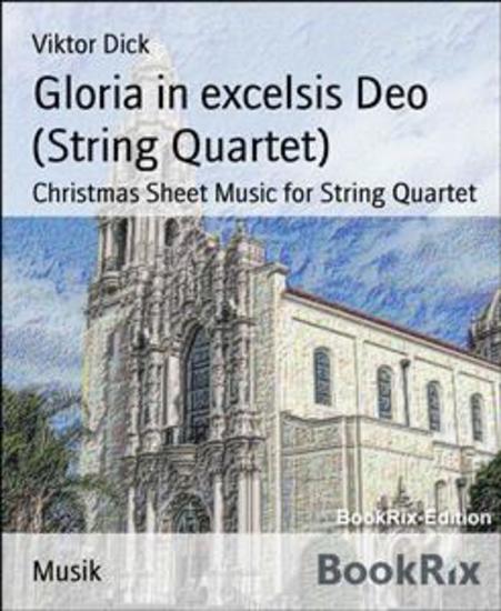 Gloria in excelsis Deo (String Quartet) - Christmas Sheet Music for String Quartet - cover