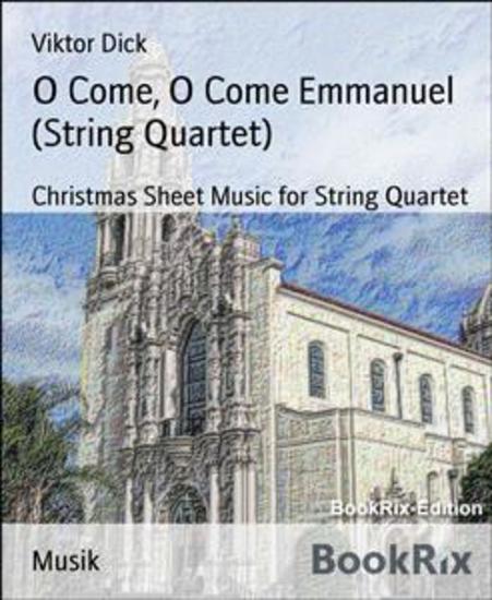 O Come O Come Emmanuel (String Quartet) - Christmas Sheet Music for String Quartet - cover