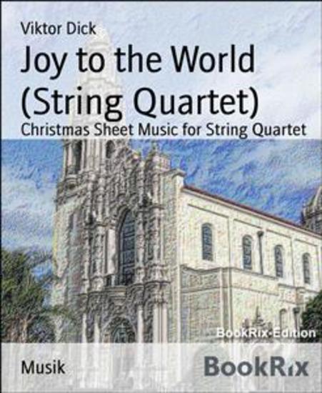 Joy to the World (String Quartet) - Christmas Sheet Music for String Quartet - cover