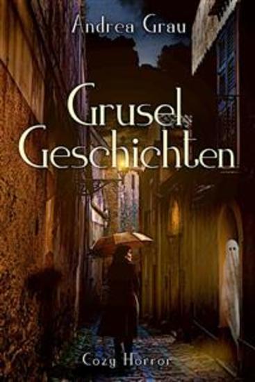 Gruselgeschichten Gruselgedichte - A Halloween Book - cover