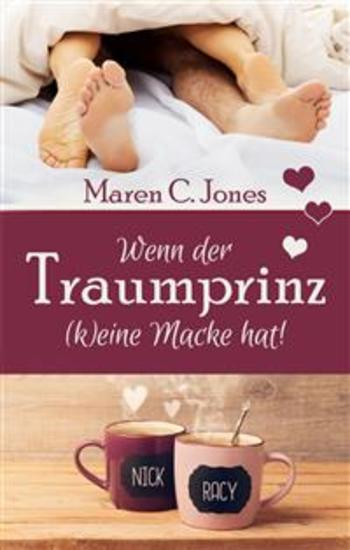 Wenn der Traumprinz (k)eine Macke hat! - Humorvoller Liebesroman - cover