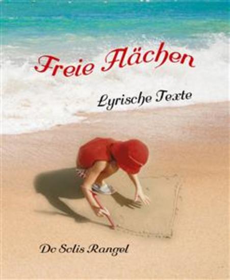Freie Flächen - Lyrische Texte - cover