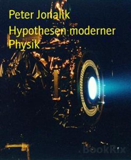 Hypothesen moderner Physik - cover