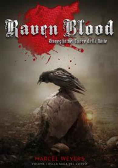 Raven Blood: Risveglio nel Cuore della Notte - cover