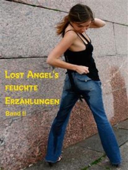 Lost Angel's feuchte Geschichten II - cover
