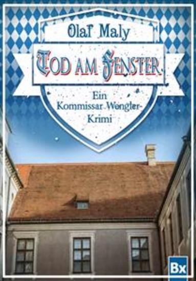 Tod am Fenster - Eine Kommissar Wengler Geschichte - cover