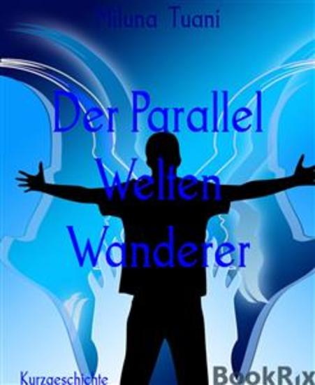 Der Parallel Welten Wanderer - cover