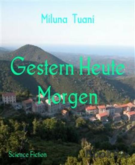 Gestern Heute Morgen - cover