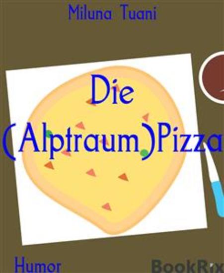 Die (Alptraum)Pizza - cover