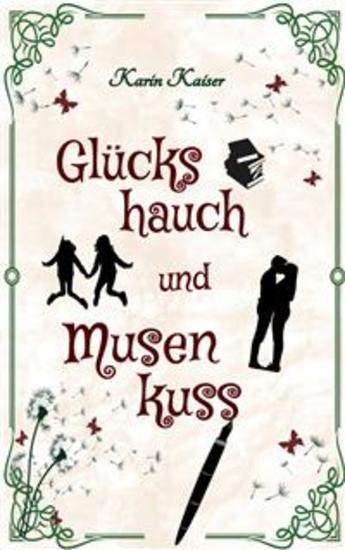 Glückshauch und Musenkuss - cover