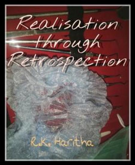 Realisation through Retrospection - A journey of a clueless high school girl to medical school - cover