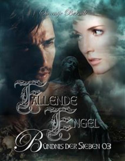 Fallende Engel - Das Bündnis der Sieben 3 - cover