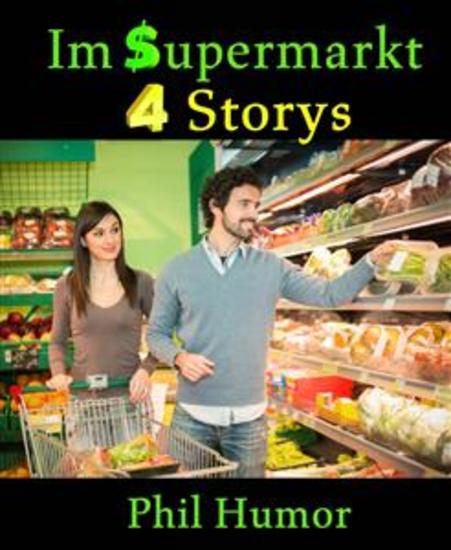 Im Supermarkt - 4 Storys - cover
