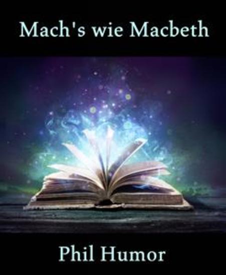 Mach's wie Macbeth - cover