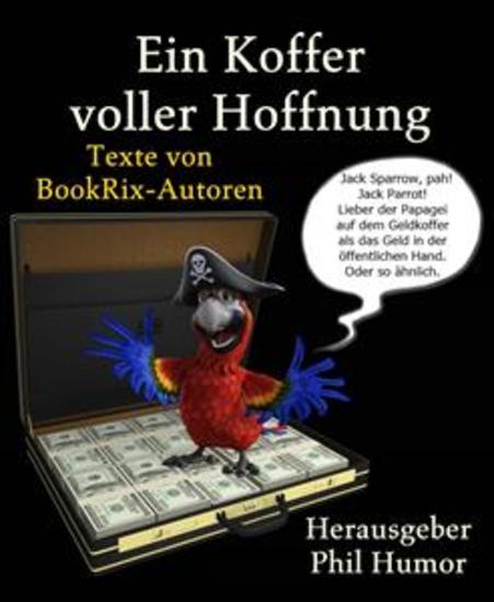 Ein Koffer voller Hoffnung - Texte von BookRix-Autoren - cover