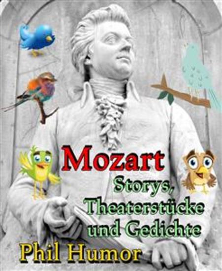 Mozart – Storys Theaterstücke und Gedichte - cover