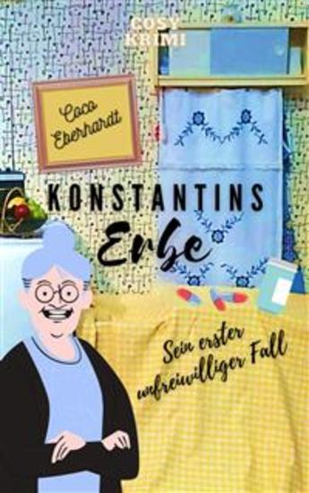 Konstantins Erbe - Sein erster unfreiwilliger Fall - cover