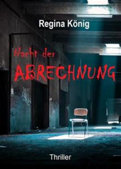 Nacht der Abrechnung - aus der Reihe (K)eine Gute-Nacht-Geschichten Thriller Short Stories - cover