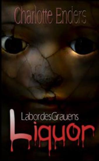 Labor des Grauens - Liquor - cover