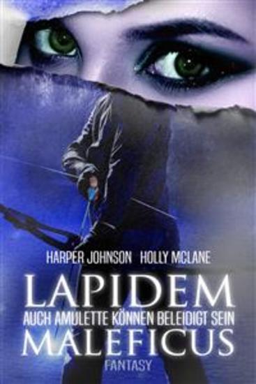Lapidem Maleficus - Auch Amulette können beleidigt sein - cover