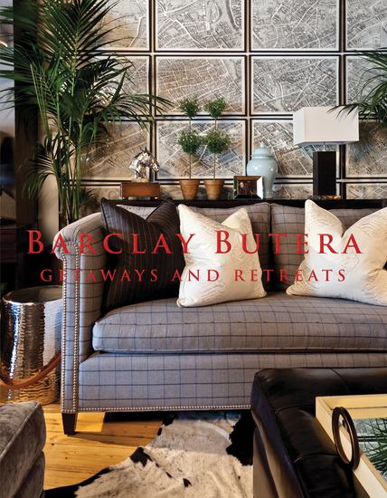 Barclay Butera Getaways and Retreats - cover