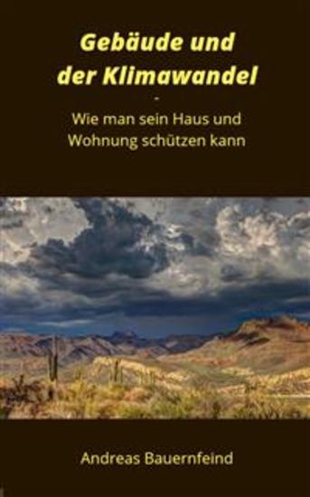 Gebäude und der Klimawandel - Wie man sein Haus und Wohnung schützen kann - cover