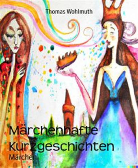Märchenhafte Kurzgeschichten - cover