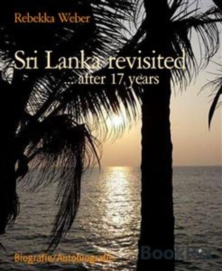 Sri Lanka revisited - after 17 years - cover