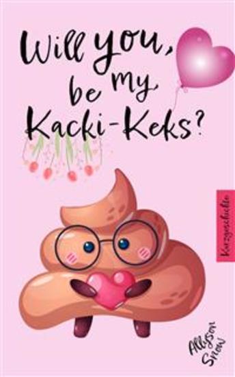 Will you be my Kacki-Keks? - cover