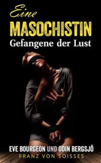 Eine Masochistin - Gefangene der Lust - cover