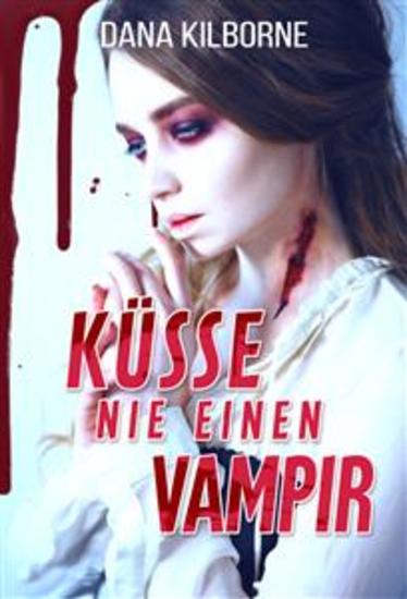 Küsse nie einen Vampir - cover