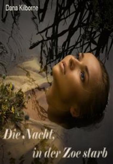 Die Nacht in der Zoe starb - cover