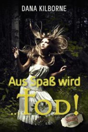 Aus Spaß wird Tod! - cover